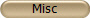 Misc